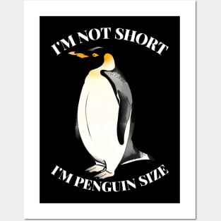 Penguin-Size Not Short X Posters and Art